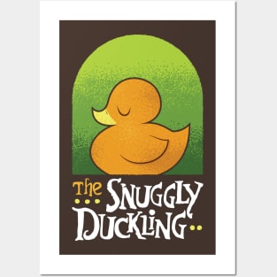 The Snuggly Duckling Posters and Art